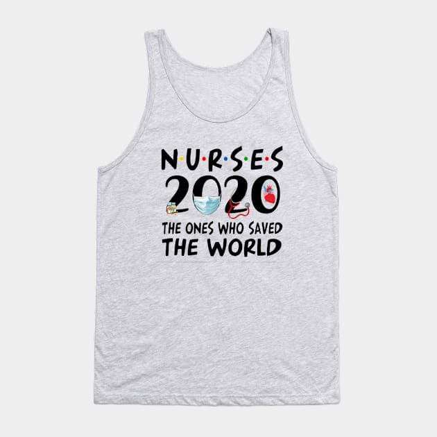 Nurses 2020 The One Where They Became Super Heroes Pandemic Shirt Tank Top by Shop Fiddly